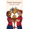 Sophie Washington: Queen of the Bee