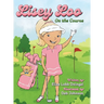 Lisey Loo: On the course