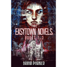 The Easytown Novels: Books 1-3