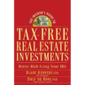 The Insider's Guide to Tax-Free Real Estate Investments: Retire Rich Using Your IRA