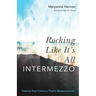 Rocking Like It's All Intermezzo: Twenty-First-Century Psalm Responsorials