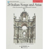 28 Italian Songs & Arias of the 17th & 18th Centuries: Based on the Editions by Alessandro Parisotti Low Voice, Book/Online Audio