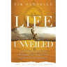 Life Unveiled: Life Skills for Today, Wisdom for Tomorrow, Faith for the Journey