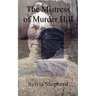 The Mistress of Murder Hill: The Serial Killings of Belle Gunness