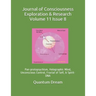 Journal of Consciousness Exploration & Research Volume 11 Issue 8: Pan-protopsychism, Holographic Mind, Unconscious Control, Fractal of Self, & Spirit