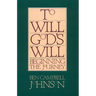 To will God's will