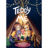 Teddy and Me