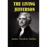 The Living Jefferson