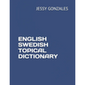 English Swedish Topical Dictionary