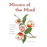 Mirrors of the Mind: Introduction to Mindful Ways of Thinking Education