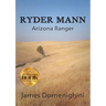 Ryder Mann: Arizona Ranger