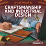 Craftsmanship and Industrial Design
