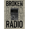 Broken Radio