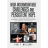 Near-Insurmountable Challenges and Persistent Hope: A History of the (United) Methodist Annual Conference in Southern California and Arizona from Worl