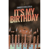 It's My Birthday