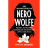 The Misadventures of Nero Wolfe: Parodies and Pastiches Featuring the Great Detective of West 35th Street
