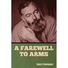 A Farewell to Arms
