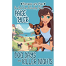 Dog Days and Killer Nights