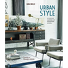 Urban Style: Interiors Inspired by Industrial Design
