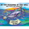At The Reading Of The Will: And a Boy's Life Thereafter