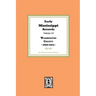 Early Mississippi Records Volume #4: Washington County, 1860-1912.