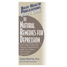 User's Guide to Natural Remedies for Depression: Learn about Safe and Natural Treatments to Uplift Your Mood and Conquer Depression