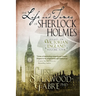 The Life and Times of Sherlock Holmes, Volume 4