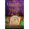 Murmurs of Magic