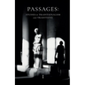 Passages: Studies in Traditionalism and Traditions - Volume I