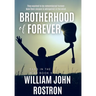 Brotherhood of Forever: Band in the Wind -The Final Chapter