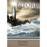 Before the Rapture: The Four Stages We Must Live Through