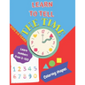 Learn to tell the TIME, Learn NUMBERS from 0-100, coloring SHAPES 3-6 years: Time learning worksheets, coloring different shapes and practice learning