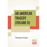 An American Tragedy (Volume II)
