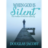 When God Is Silent