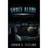 Grace Alone: Rebirth of the Human Race: Book Four