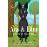 Ava and Blue: A Story of Friendship