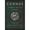 Cannae: Hannibal's Greatest Victory