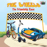 The Wheels: The Friendship Race