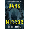 Dark Mirror