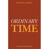 Ordinary Time: Poems for the Liturgical Year
