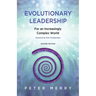 Evolutionary Leadership: For an Increasingly Complex World