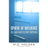 Sphere of Influence: An Approach to Self-Defense