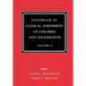 Handbook of Clinical Assessment of Children and Adolescents (Vol. 2)