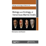 Biology and Ecology of Venomous Marine Snails