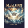 Revelation A Visual Meditation