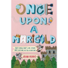 Once Upon a Marigold