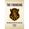 The Founding: The Birth of Iota Phi Theta Inc.