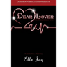 Dear Lover: The Human Side of Love