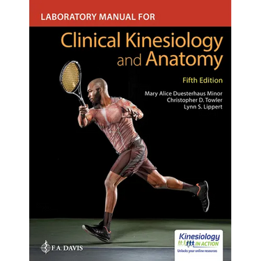 Laboratory Manual for Clinical Kinesiology and Anatomy