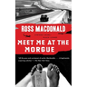 Meet Me at the Morgue